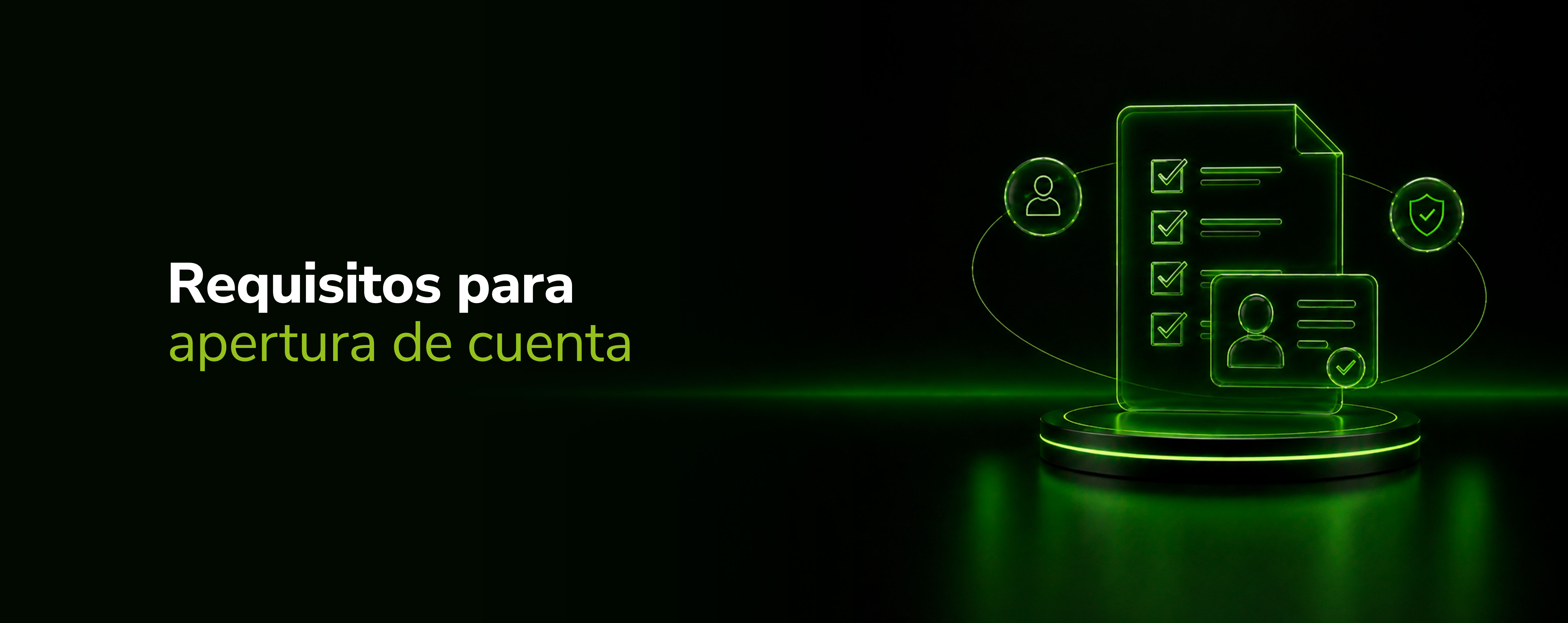 Requisitos para apertura de cuenta