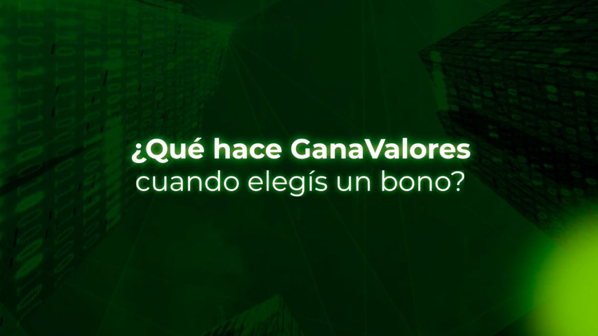 ¿Qué hace Ganavalores cuando elegís un bono?